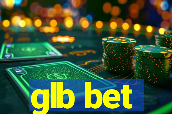 glb bet